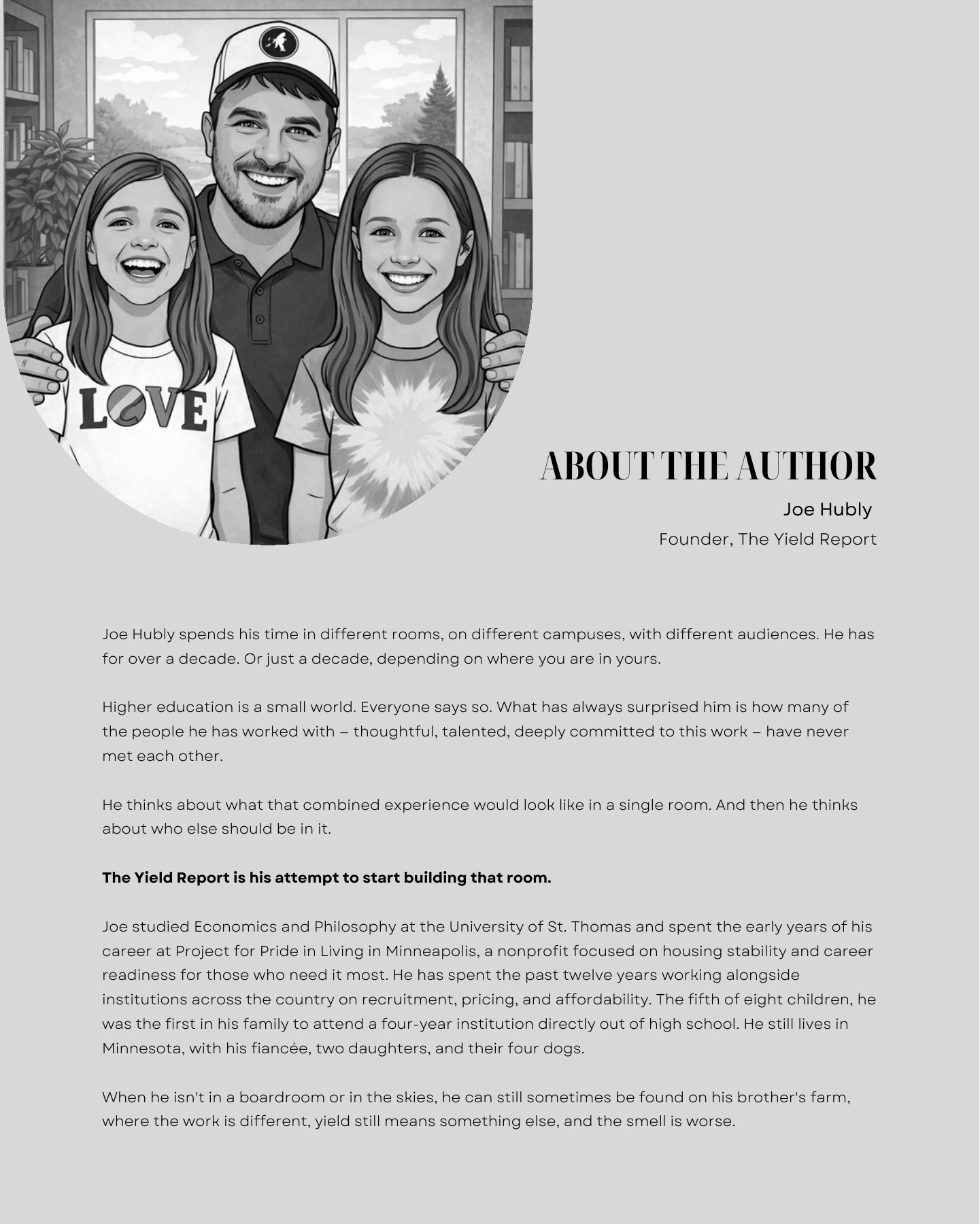About Joe Hubly, the original author page from The Yield Report