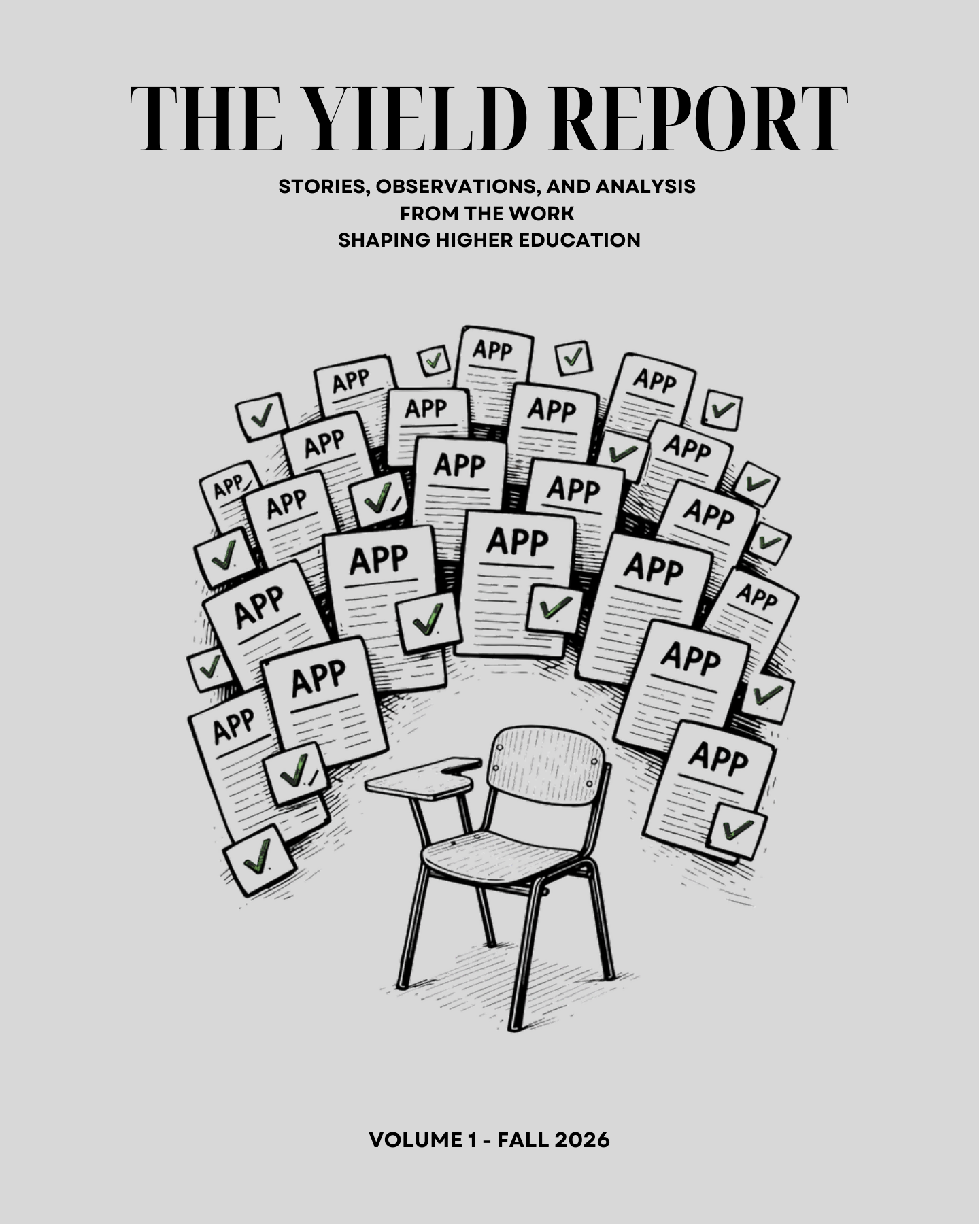 The Yield Report — Volume 1, Fall 2026 cover